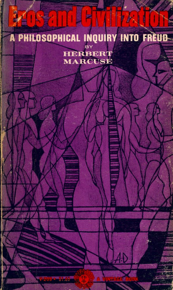 『Eros and civilization : A PHILOSOPHICAL INQUIRY INTO FREUD』 1