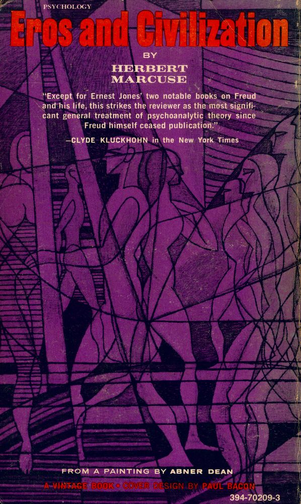 『Eros and civilization : A PHILOSOPHICAL INQUIRY INTO FREUD』 6