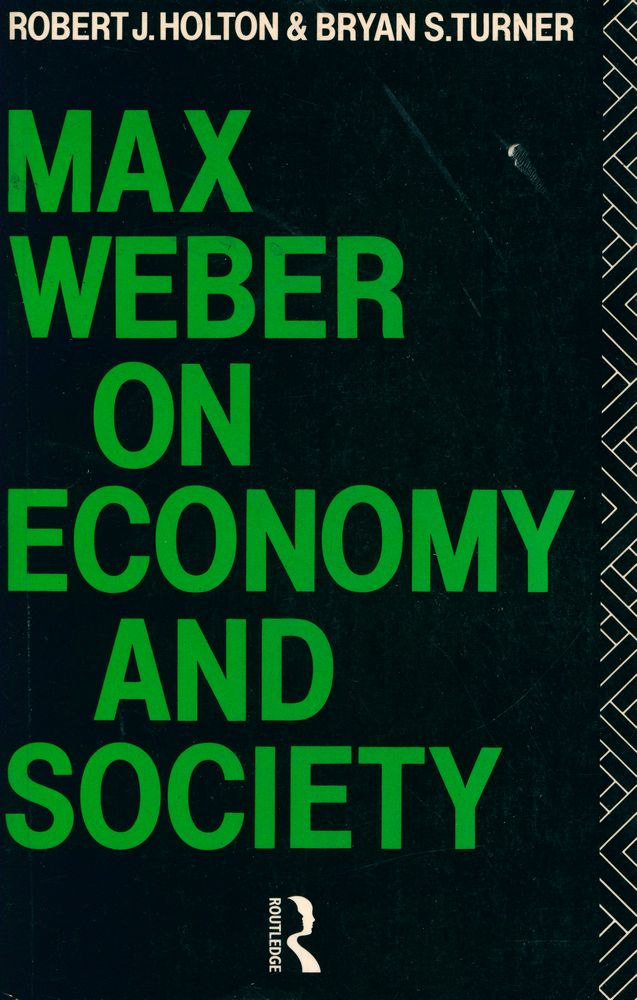 『Max Weber on economy and society』 1