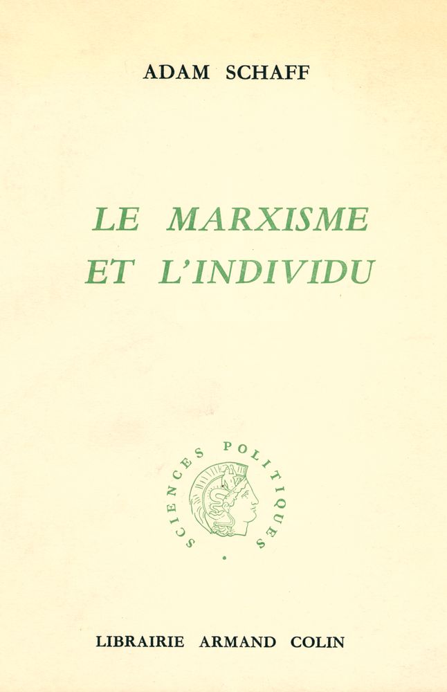 『LE MARXISME ET L'INDIVIDU』 1