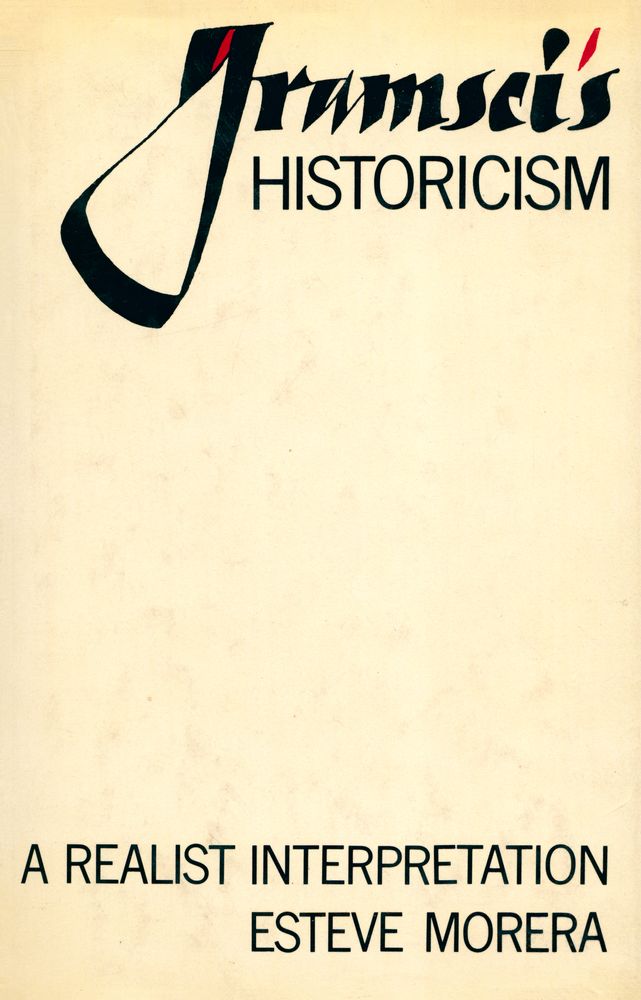 『Gramsci's historicism : a realist interpretation』 1