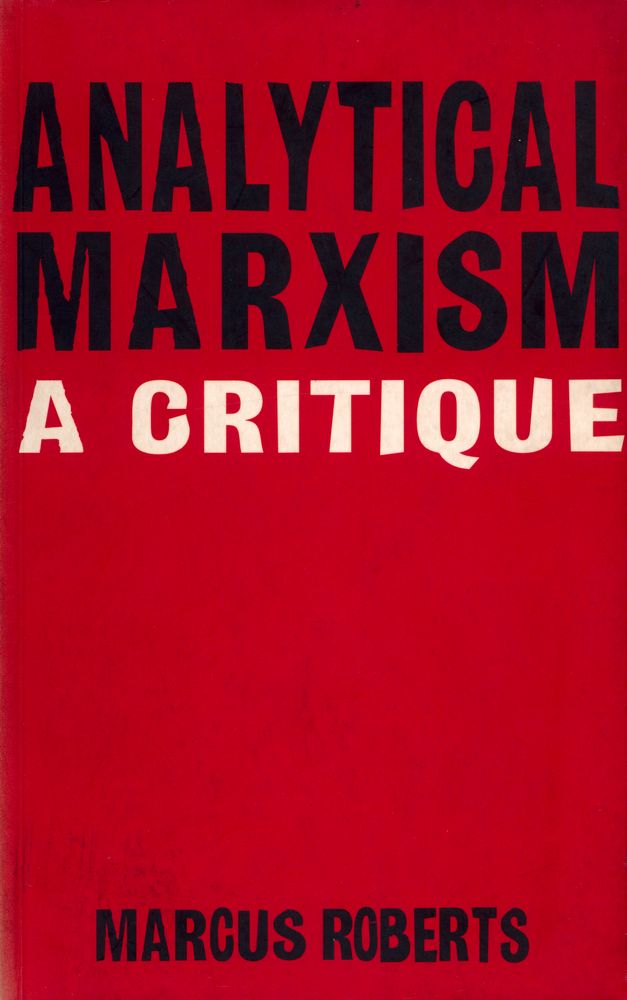 『ANALYTICAL MARXISM : A CRITIQUE』 1