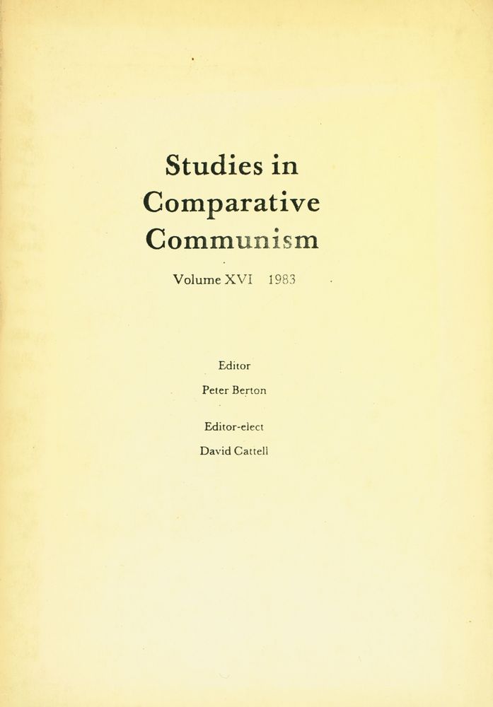 『Studies in Comparative Communism』 Volume XVI No 3 Autumn 1983 1