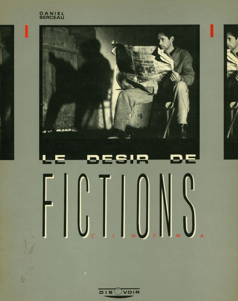 『LE DESIR DE FICTIONS』 1