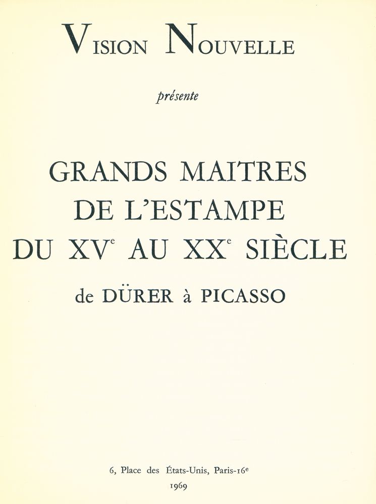 《GRANDS MAITRES DE L'ESTAMPE DU XVe AU XXe SIÈCLE : de DÜRER à PICASSO》 2