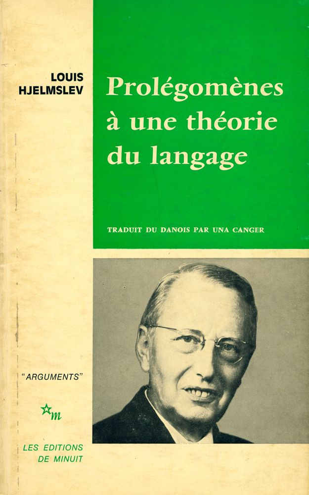 『PROLÉGOMÈNES A UNE THÉORIE DU LANGAGE suivi de LA STRUCTURE FONDAMENTALE DU LANGAGE』 1