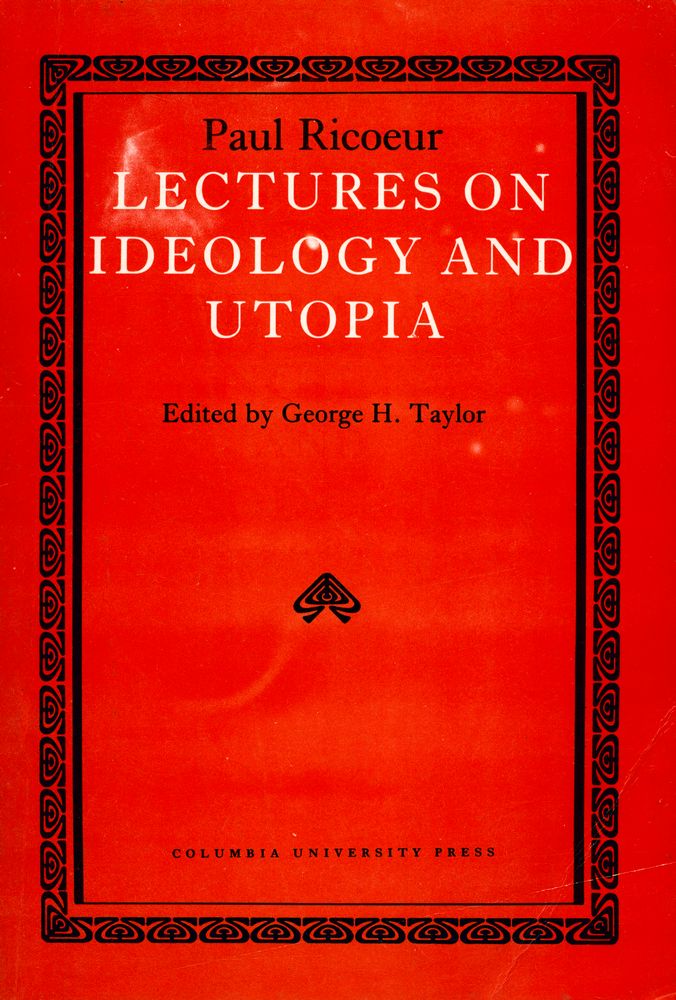 『LECTURES ON IDEOLOGY AND UTOPIA』 1