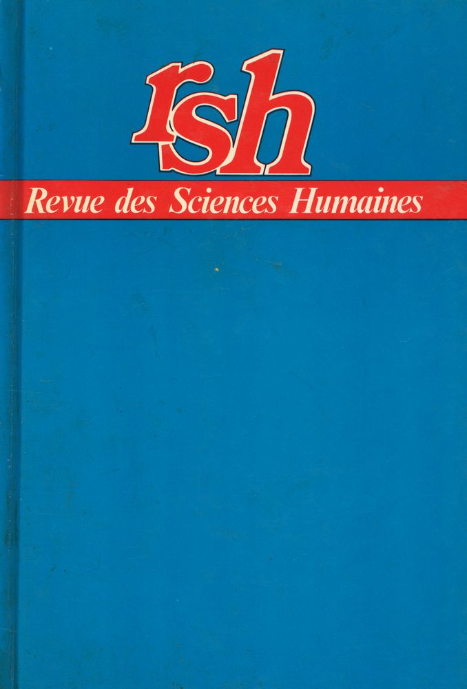 『rsh(Revue des Sciences Humanines)』 1984(193 - 194) 1