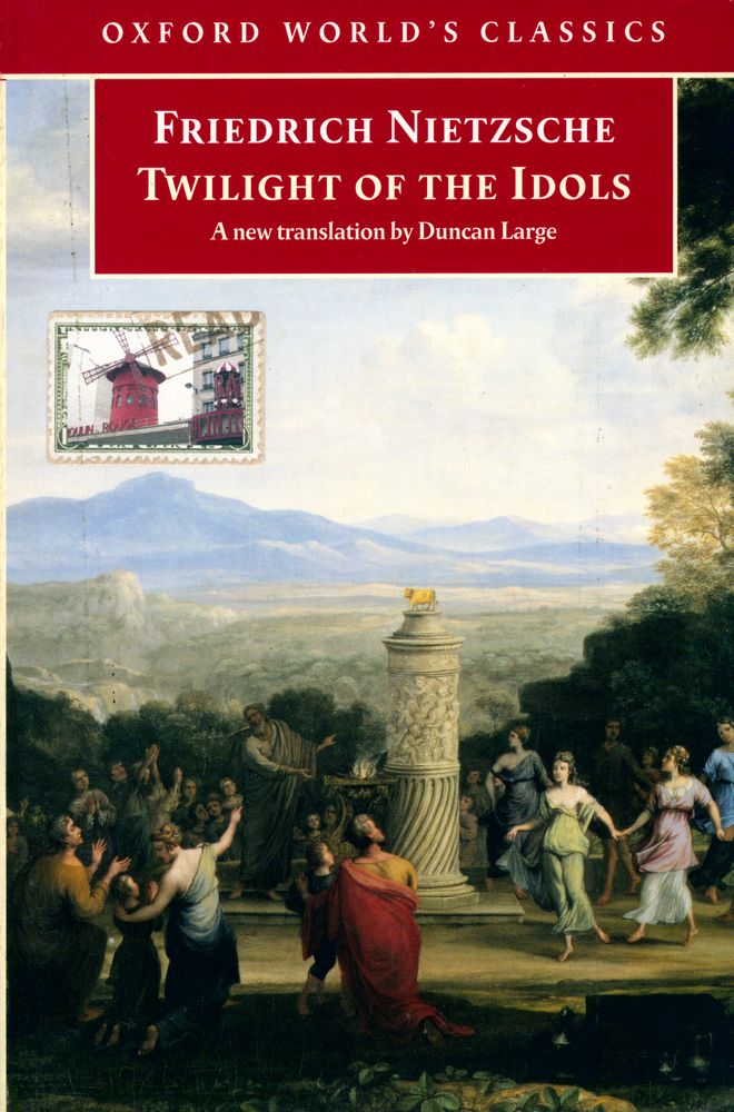 『Twilight of the idols, or, How to philosophize with a hammer』 1