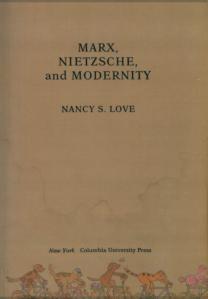 『MARX, NIETZSCHE, and MODERNITY』 1