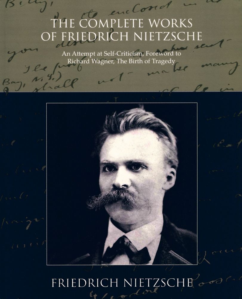 『The Complete Works of Friedrich Nietzsche』 1