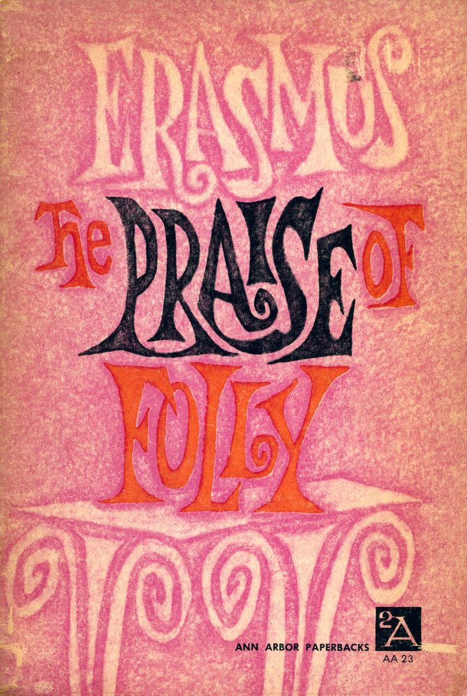 『THE PRAISE OF FOLLY』 1