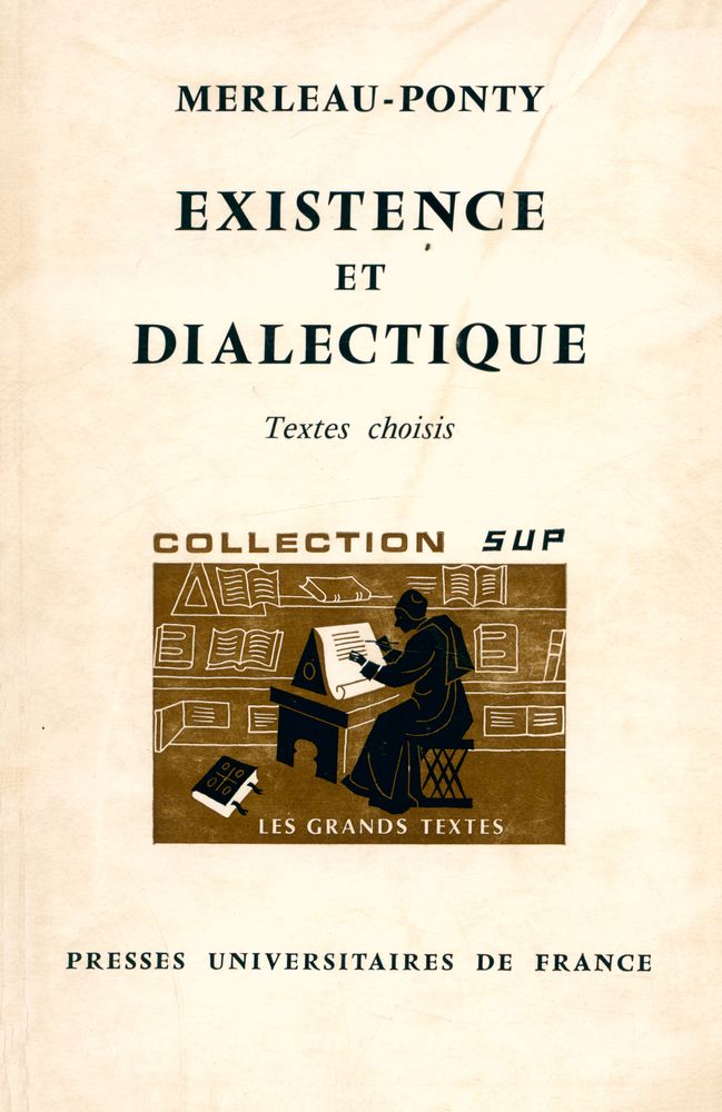 『EXISTENCE ET DIALECTIQUE』 1