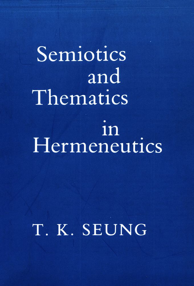 『Semiotics and thematics in hermeneutics』 1