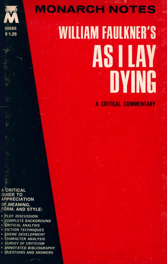『MONARCH NOTES - WILLIAM FAULKNER'S AS I LAY DYING : A CRITICAL COMMENTARY』 1