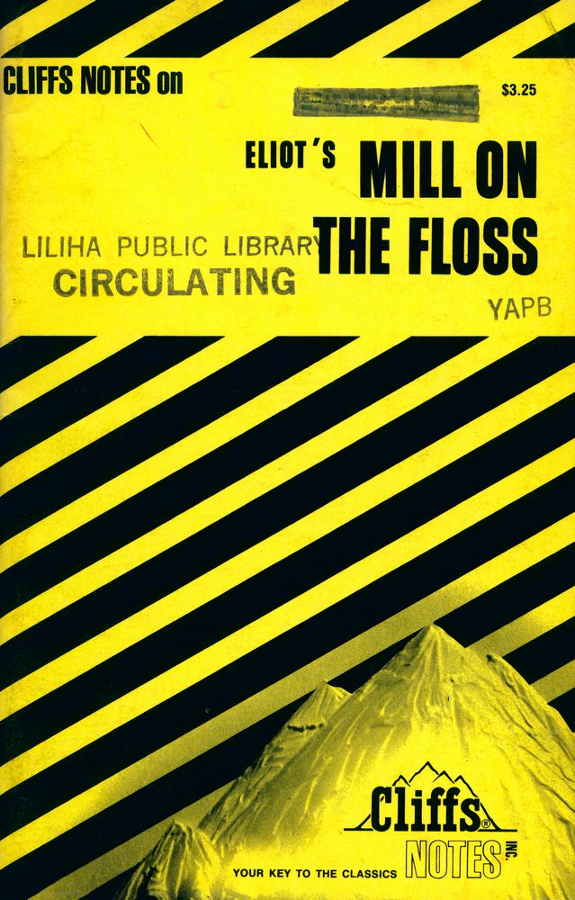 『CLIFFS NOTES ON - ELIOT'S MILL ON THE FLOSS』 1