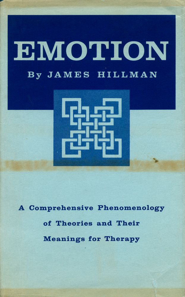 『EMOTION : A COMPREHENSIVE PHENOMENOLOGY OF THEORIES AND THEIR MEANINGS FOR THERAPY』 1