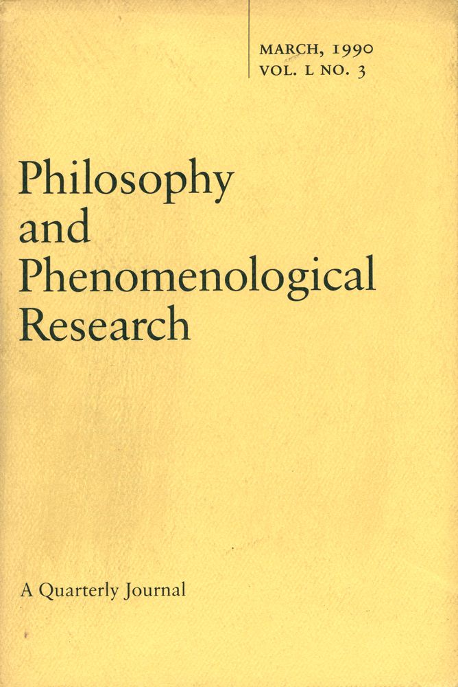 『Philosophy and Phenomenological Research』 Volume L, Number 3, March 1990 1
