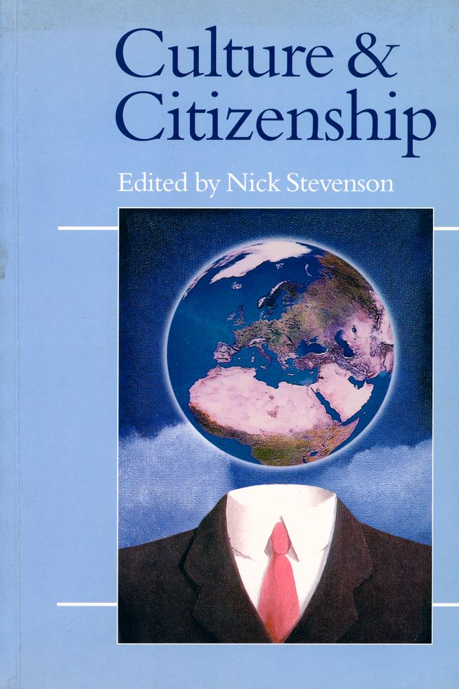 『CULTURE AND CITIZENSHIP』 1