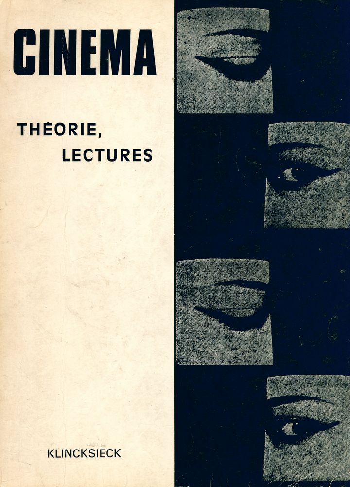 『CINÉMA : THÉORIE, LECTURES』 1
