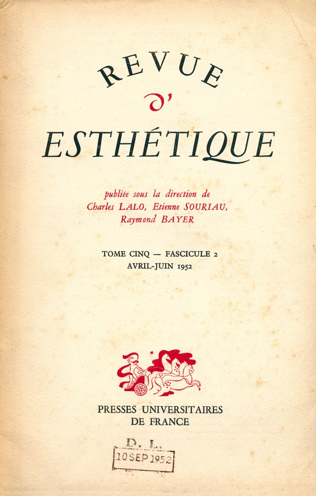 『REVUE D' ESTHÉTIQUE』 TOME CINQ - FASCICULE 2 AVRIL - JUIN 1952 1