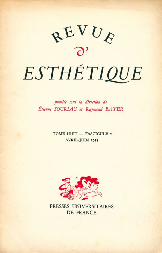 『REVUE D' ESTHÉTIQUE』 TOME HUIT - FASCICULE 2 AVRIL - JUIN 1955 1