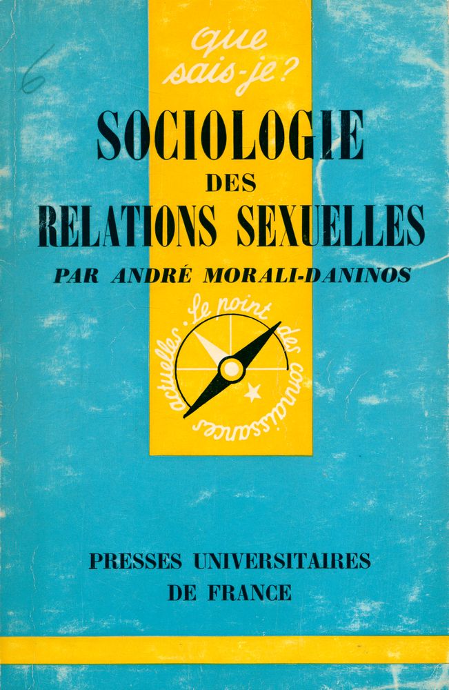 『SOCIOLOGIE DES RELATIONS SEXUELLES』 1