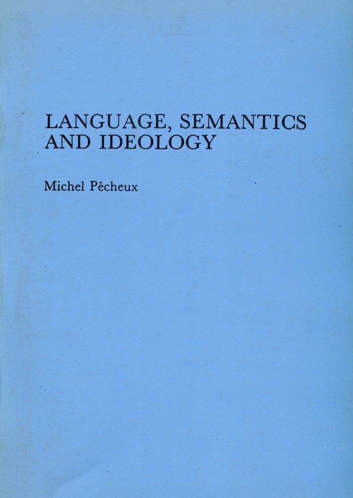 『Language, semantics, and ideology』 1