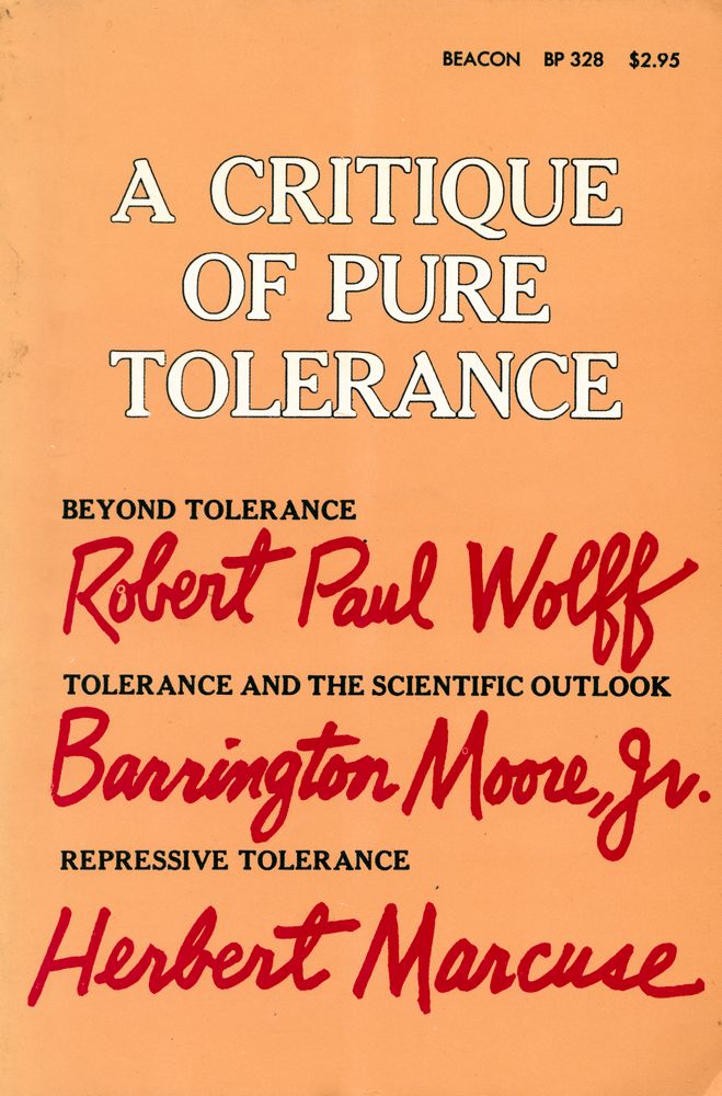 『A CRITIQUE OF PURE TOLERANCE』 1