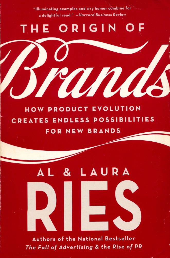 『The origin of brands : how product evolution creates endless possibilities for new brands』 1