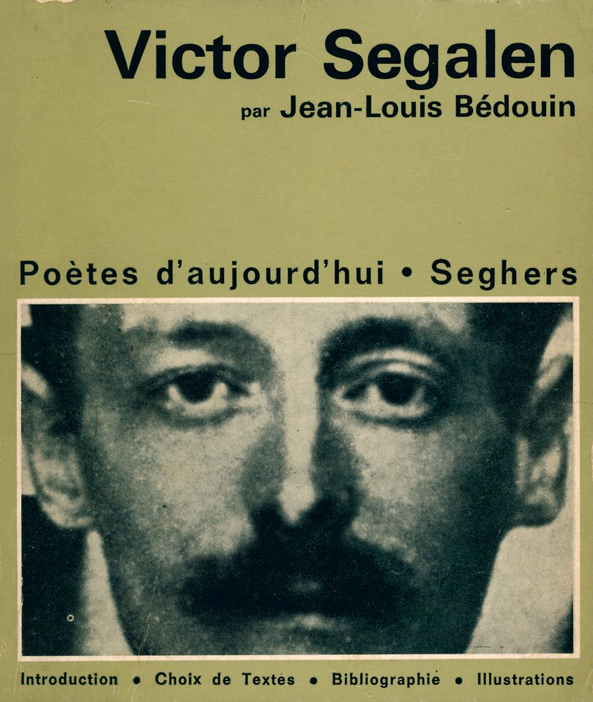 『Victor Segalen : poètes d'aujourd'hui』 1