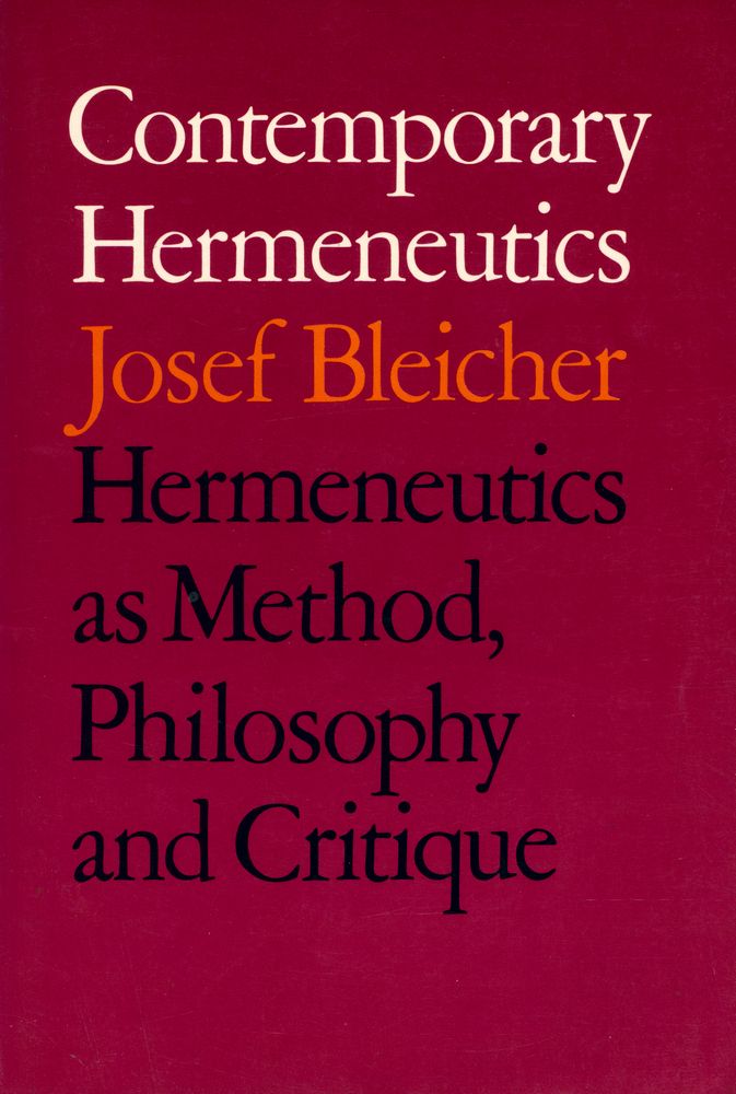 『Contemporary Hermeneutics : Hermeneutics as Method, Philosophy and Critique』 1