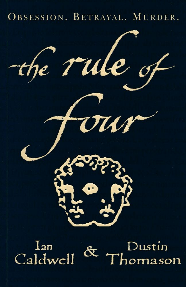 『The Rule of Four』 1