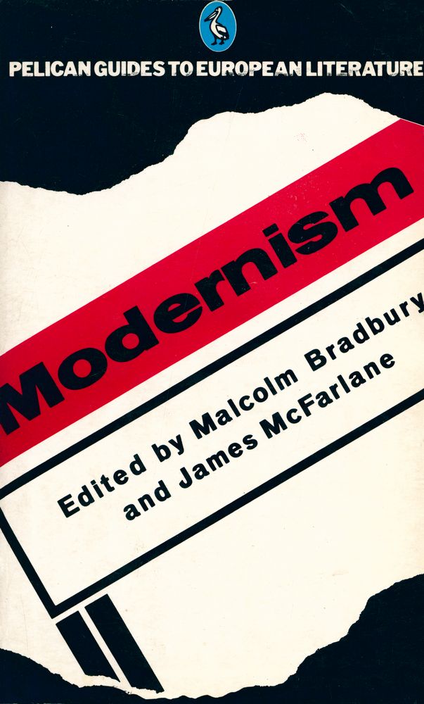 『PELICAN GUIDES TO EUROPEAN LITERATURE : Modernism』 1