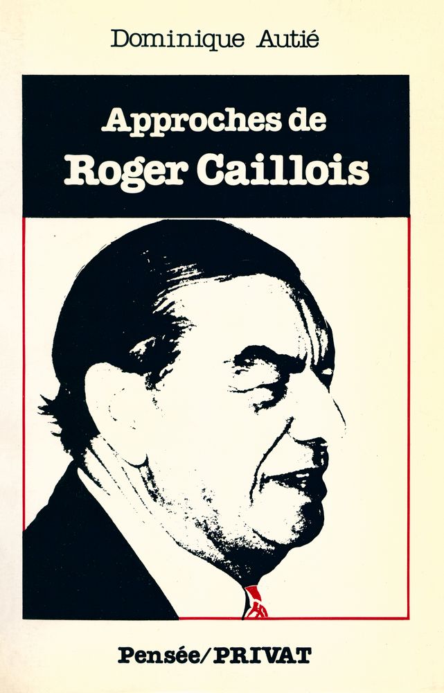 『Approches de Roger Caillois』 1