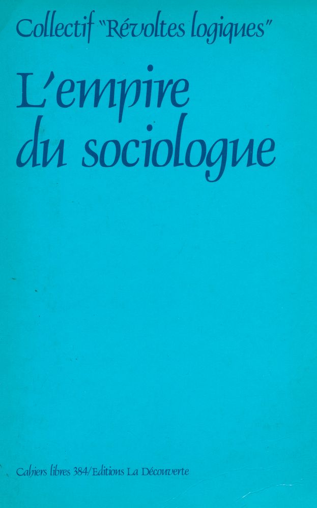 『L'empire du sociologue』 1