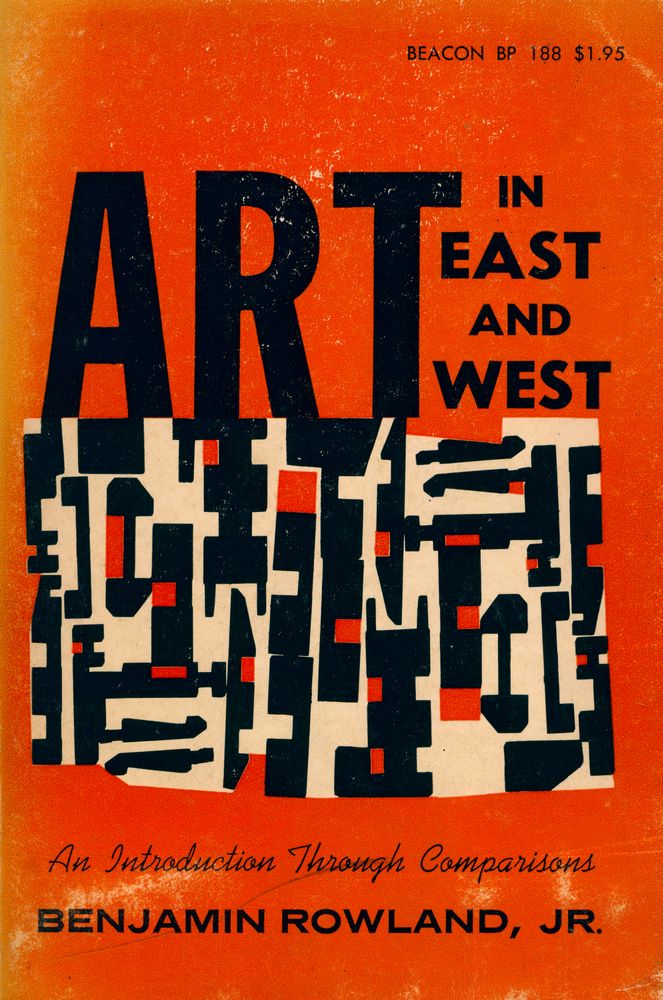 『ART IN EAST AND WEST : An Introduction through Comparisons』 1