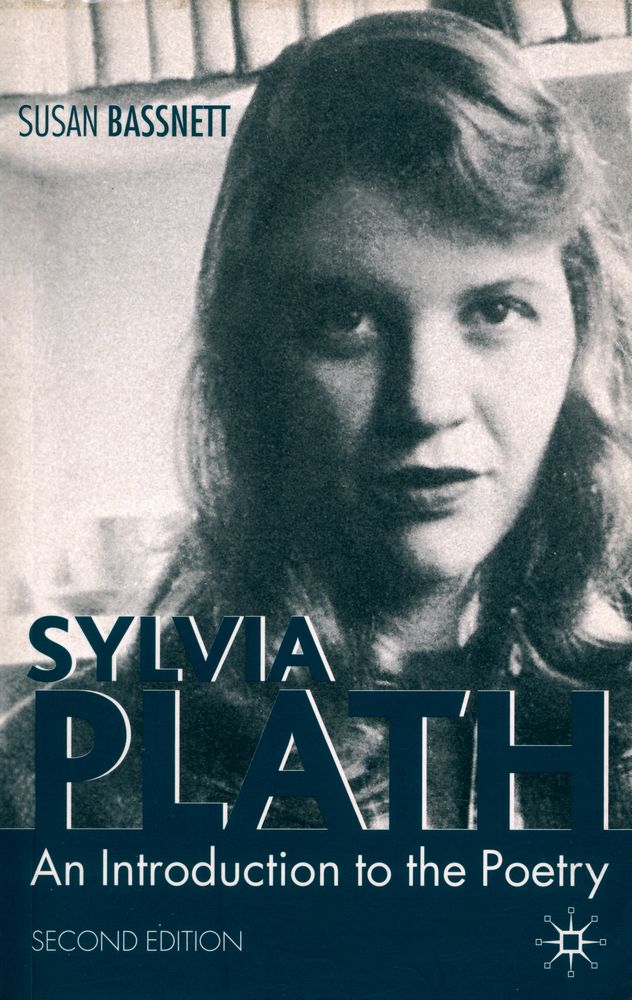 『Sylvia Plath : An Introduction to the Poetry』 1