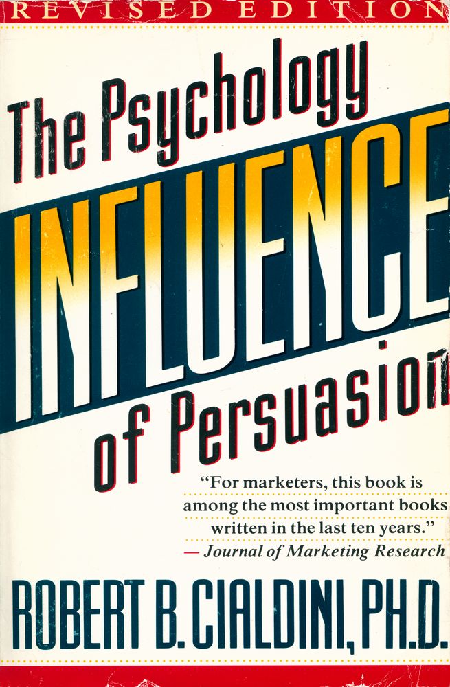 『INFLUENCE : The Psychology of Persuasion』 1