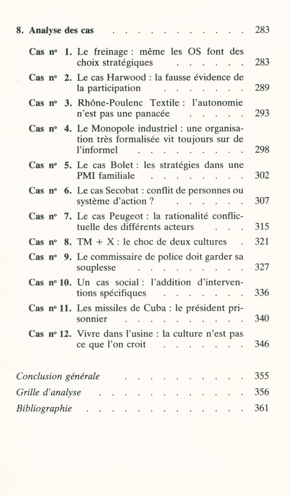 『La sociologie des organisations : Initiation théorique suivie de douze cas pratiques』 6
