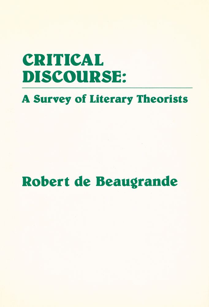 『Critical Discourse: A Survey of Literary Theorists』 1