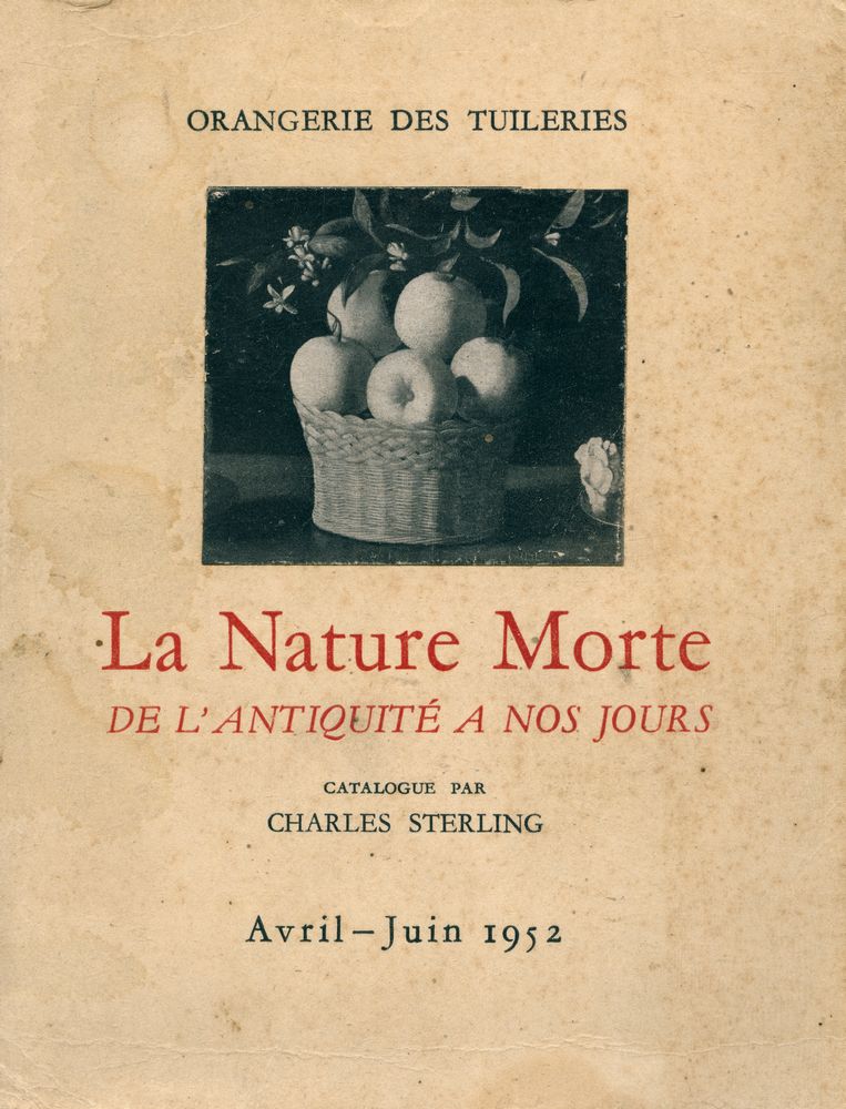 『ORANGERIE DES TUILERIES : La Nature Morte DE L'ANTIQUITÉ A NOS JOURS』 1