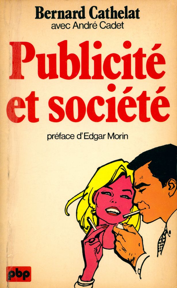 『publicité et société : de l'instrument économique à l'institution sociale』 2
