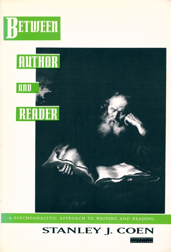 『Between author and reader : a psychoanalytic approach to writing and reading』 1