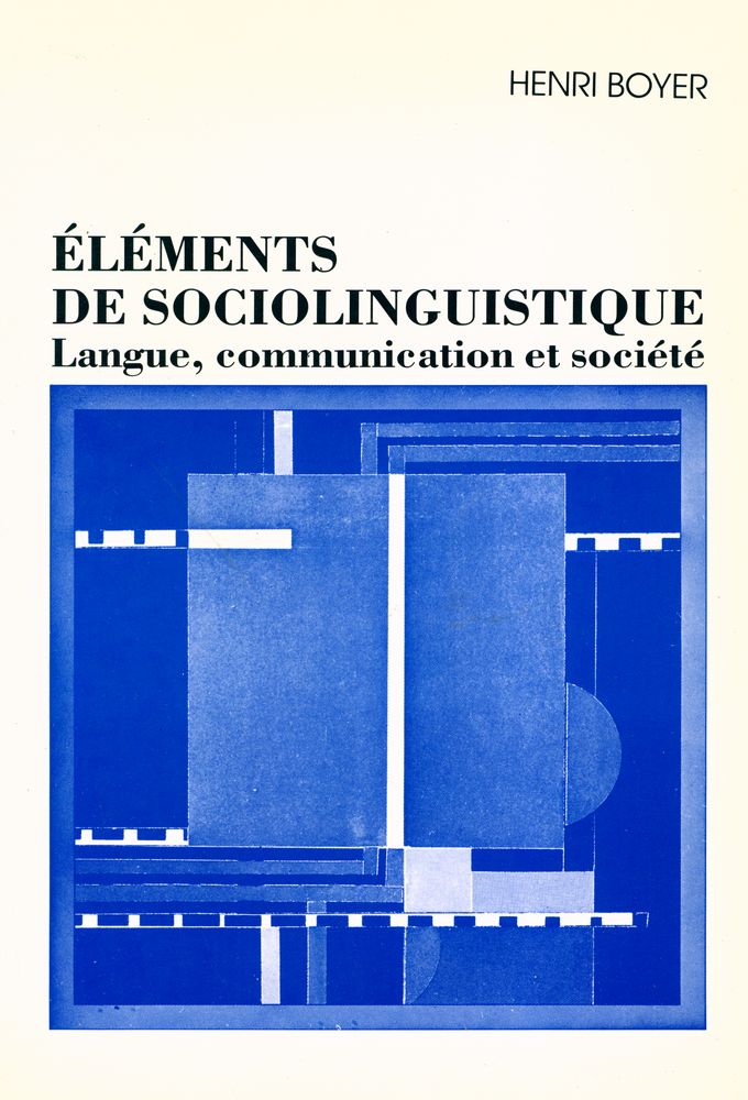『ÉLÉMENTS DE SOCIOLINGUISTIQUE : Langue, communication et société』 1