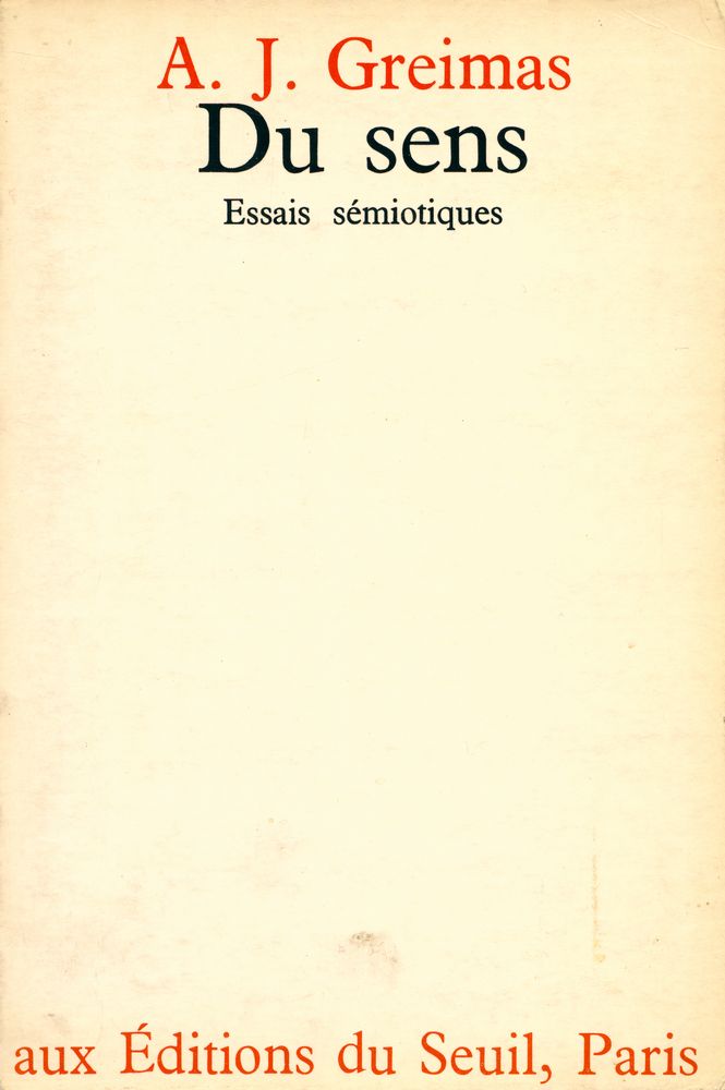 『Du sens : Essais sémiotiques』 1