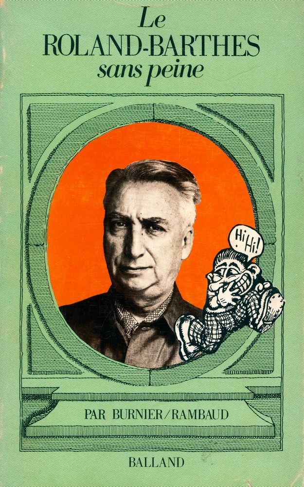 『Le ROLAND - BARTHES sans peine』 1