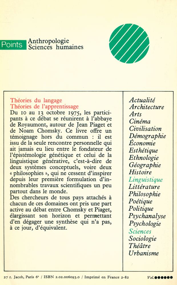 『Théories du langage, Théories de l'apprentissage : Le débat entre Jean Piaget et Noam Chomsky』 7
