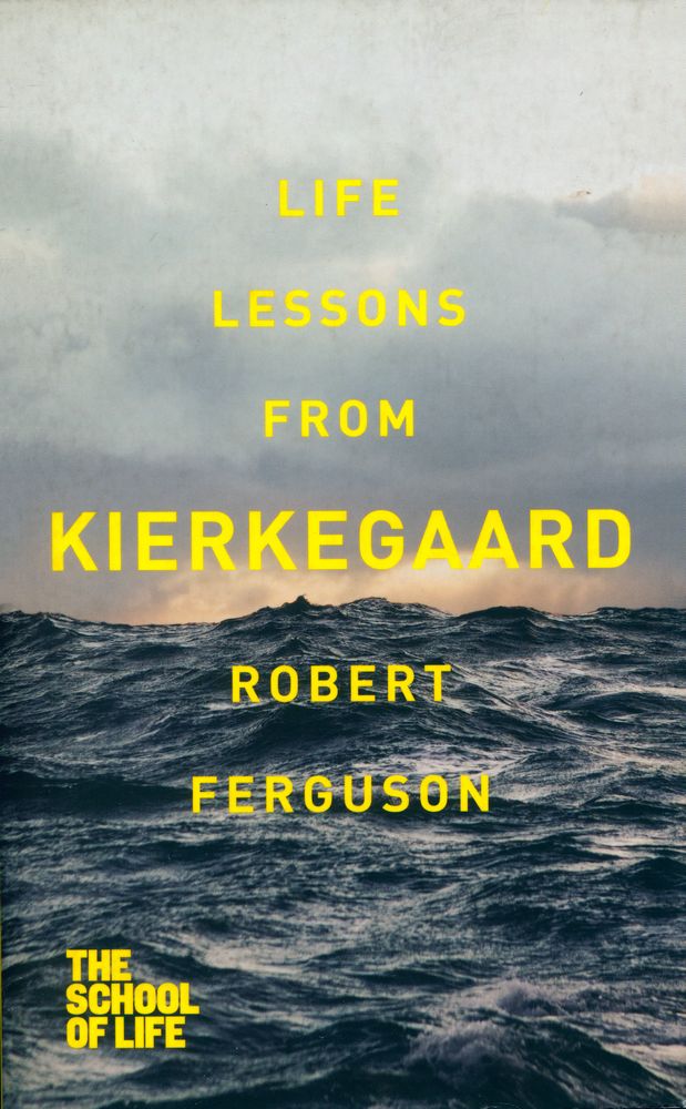『LIFE LESSONS FROM KIERKEGAARD』 1