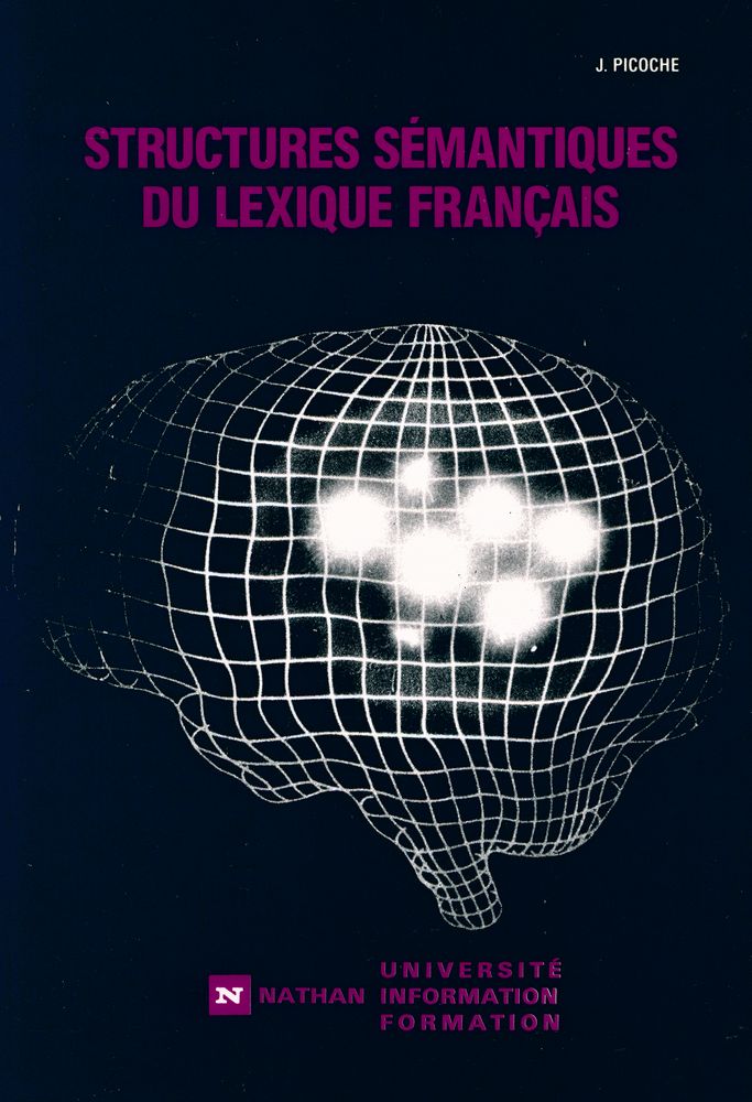 『STRUCTURES SÉMANTIQUES DU LEXIQUE FRANÇAIS』 1